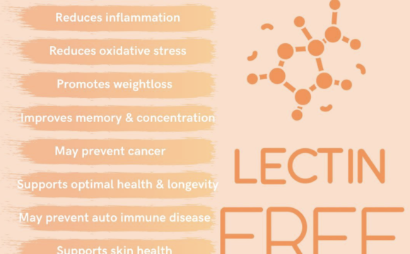 10 benefits of the lectin free diet
